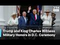 Trump, King Charles, Queen Camilla and Melania Watch Military Pass-in-Review at Royal Ceremony |AC1N