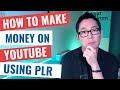 How To Make Money On YouTube Using PLR