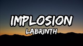 Labrinth - IMPLOSION (Lyrics)