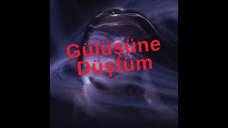 Gülüşüne Düştüm - Aygül Quliyeva Oğuzhan Öcal