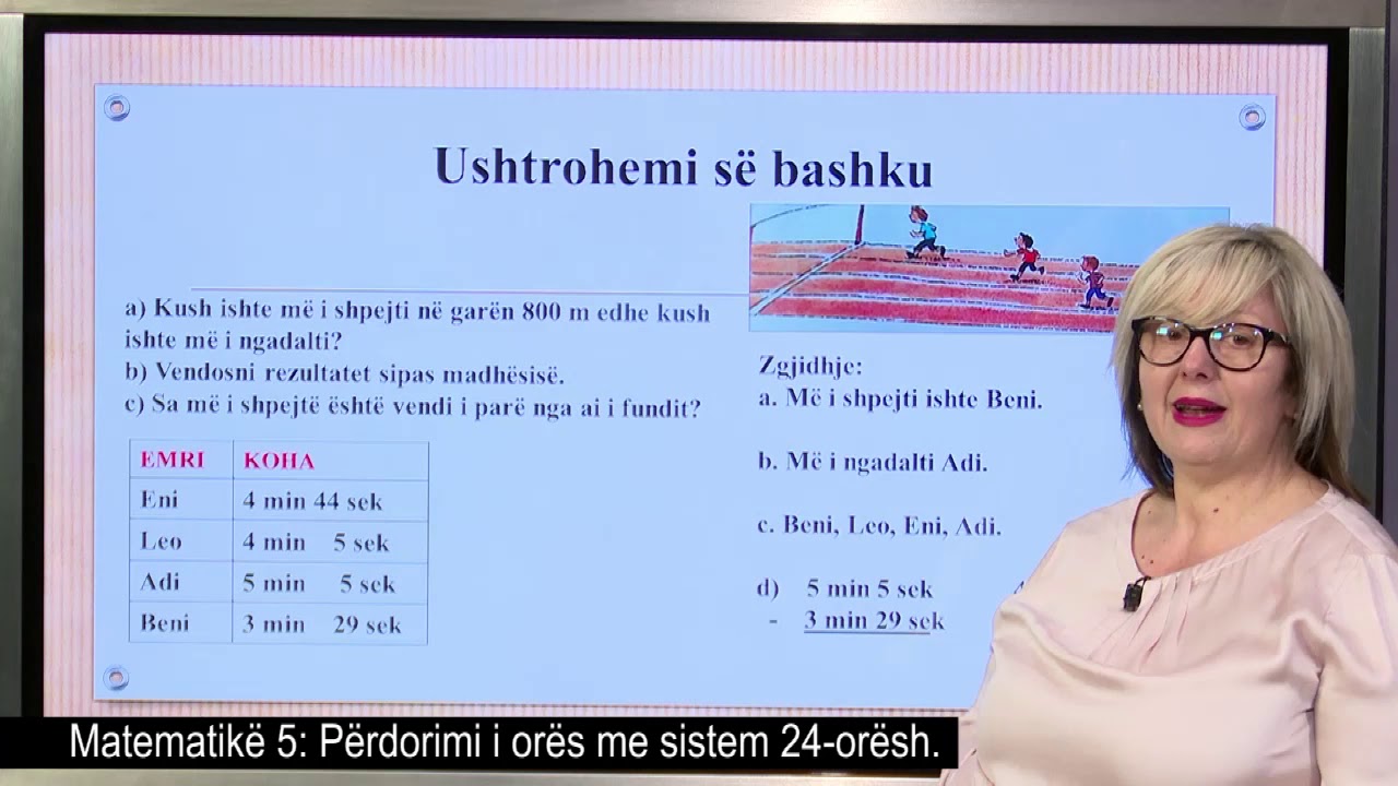 Matematikë 5 - Përdorimi i orës me sistem 24 – orësh.