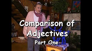 LESSON 13: Comparison of Adjectives, Part One | Video from Marie | The Basic Cozy Grammar Course