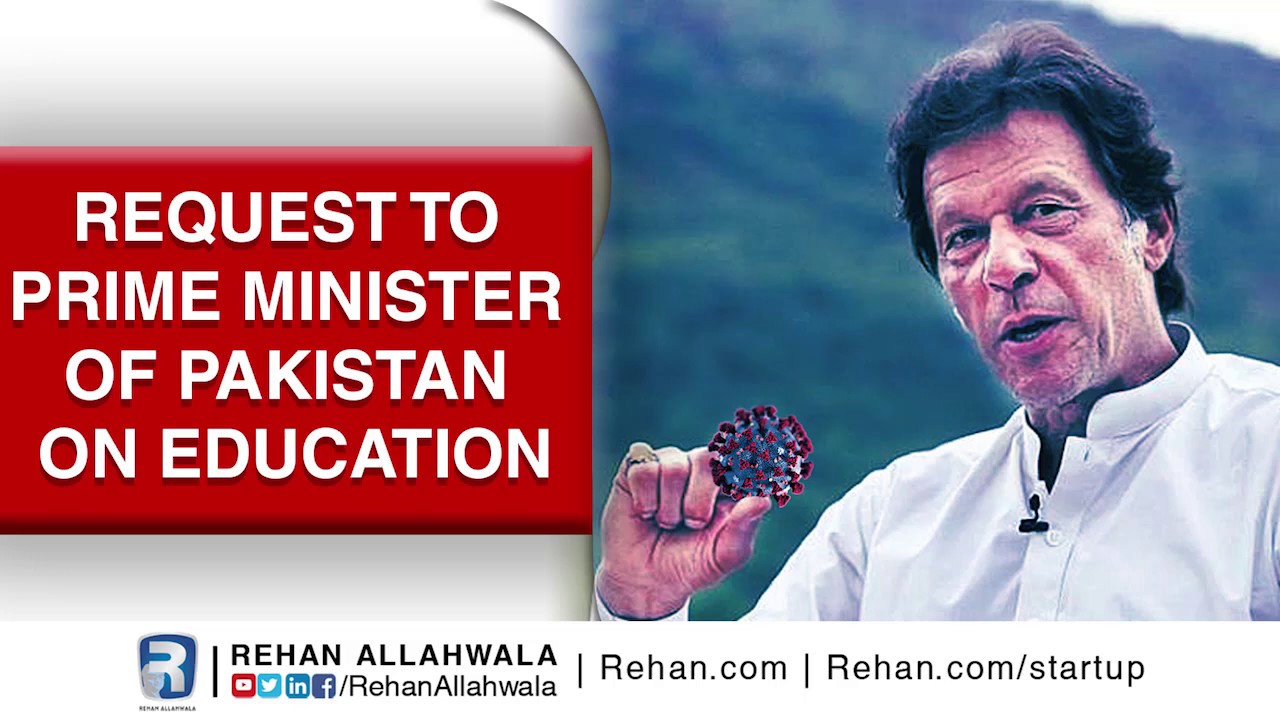 Thumbnail for Request to Prime Minister of Pakistan on Education by Rehan Allahwala