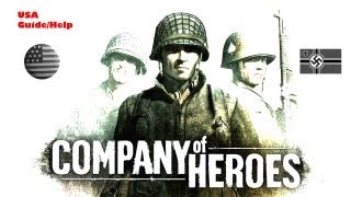 Company Of Heroes - Hints and tips guide to winning for noobs USA [HD]