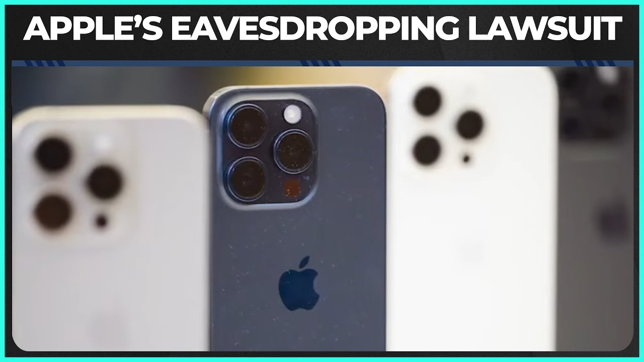 Apple Pays BIG BUCKS To Settle Spying Lawsuit