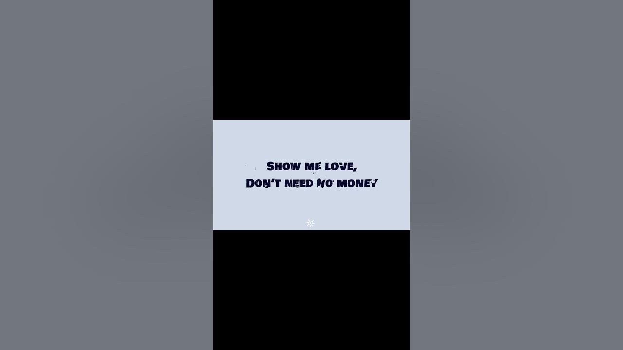 Show me love x tyla lyrics | #shorts #lyrics #showmelove #music #tyla #hh_lyricss Show me love x tyla lyrics | #shorts #lyrics #showmelove #music #tyla #hh_lyricss