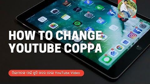 How to Change COPPA Setting in Odisha I Adult vs Kid | COPPA YouTube New Update😃😃