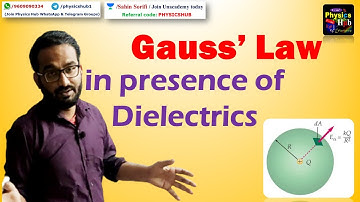 Gauss Law in Presence of Dielectrics with Applied Problem | Electrostatics | Physics Hub