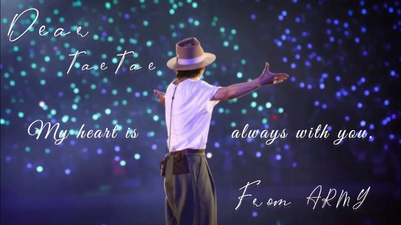 テテへ『Dear Tae Tae🐻　From ARMY💜』〜心はいつもそばにいます〜