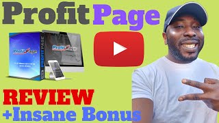 Profit Page Review 👮 HALT 👮‍♀️ DON&#39;T BUY Profit Page WITHOUT MY 🔥 CUSTOM 🔥 BONUSES