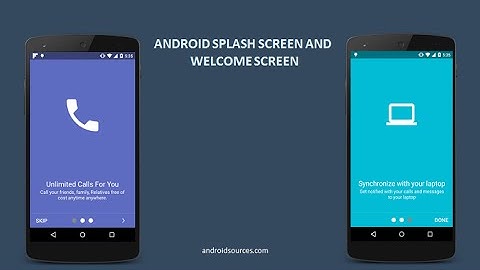 Android Splash Screen and Welcome Screen Tutorial using Android Studio