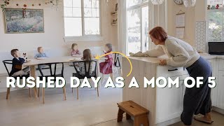Rushed Day Of Cooking, Cleaning & Organizing | Mom of 5