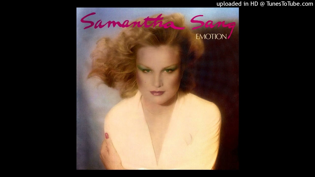 Samantha Sang - Emotion  [1978] [magnums extended mix]