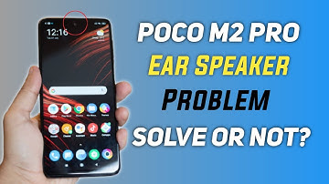 Poco M2 Pro Ear Speaker Problem Solve Or Not? | Ayan Official Tech