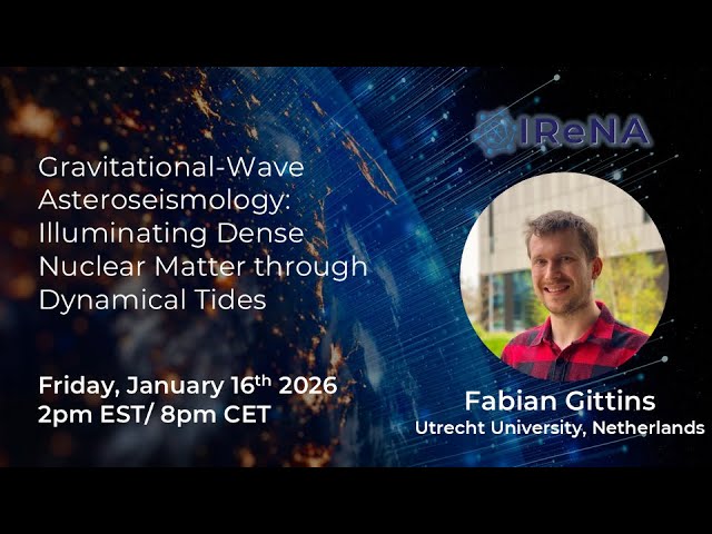 F. Gittins - GW Asteroseismology: Illuminating Dense Nuclear Matter through Dynamical Tides