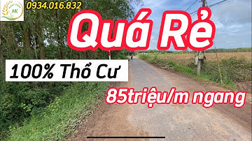 Đất đẹp giá rẻ thổ cư 100%. Long Khánh, Bến Cầu, Tây Ninh. 85triệu/m ngang. Lh 0934.016.832