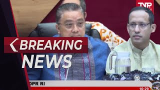 BREAKING NEWS - Mendikbudristek Nadiem Makarim & Komisi X DPR Bahas Isu Pendidikan Terkini