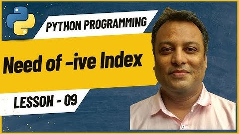 09 Understanding Negative Indexing in Python