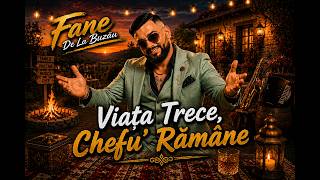 Fane de la Buzău - Viața Trece, Chefu’ Rămâne | Chef de Weekend 💃🔥