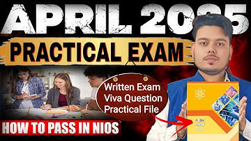 Nios Practical Exam Kaise Hota Hai | Nios Practical Exam 2025 April | Practical File | Viva |Written