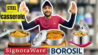 Best Stainless Steel Casserole For Roti & Paratha | Signoraware And Borosil Steel Casserole | HotPot