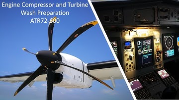 ATR72 Engine Compressor and Turbine Wash Preparation