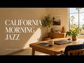 California Morning Jazz ☀️ West Coast Jazz for Coffee Time &amp; Work [1 Hour]