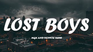 MGK \& Trippie Redd -  Lost Boys (Lyrics)