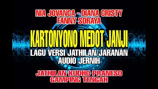 LAGU JATHILAN VERSI JARANAN KUDHO PRANESO KARTONYONO MEDOT JANJI NIA JOVANCA TERBARU 2020