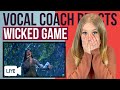 Vocal Coach Reacts To Diana Ankudinova Wicked Game (Диана Анкудинова)