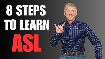 Best Way To Learn ASL On Your Own - 8 Proven Steps