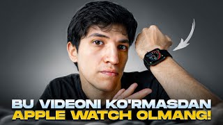 Bu videoni ko'rmasdan turib Apple Watch sotib olmang!