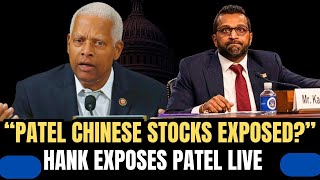 Hank Johnson EXPOSES FBI Director Kash Patel Over Stock Holdings and National Security