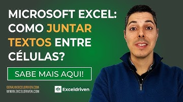 Microsoft Excel: Como combinar textos de duas ou mais células?