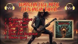 LAGU METAL PERJUANGAN RAKYAT | FULL ALBUM