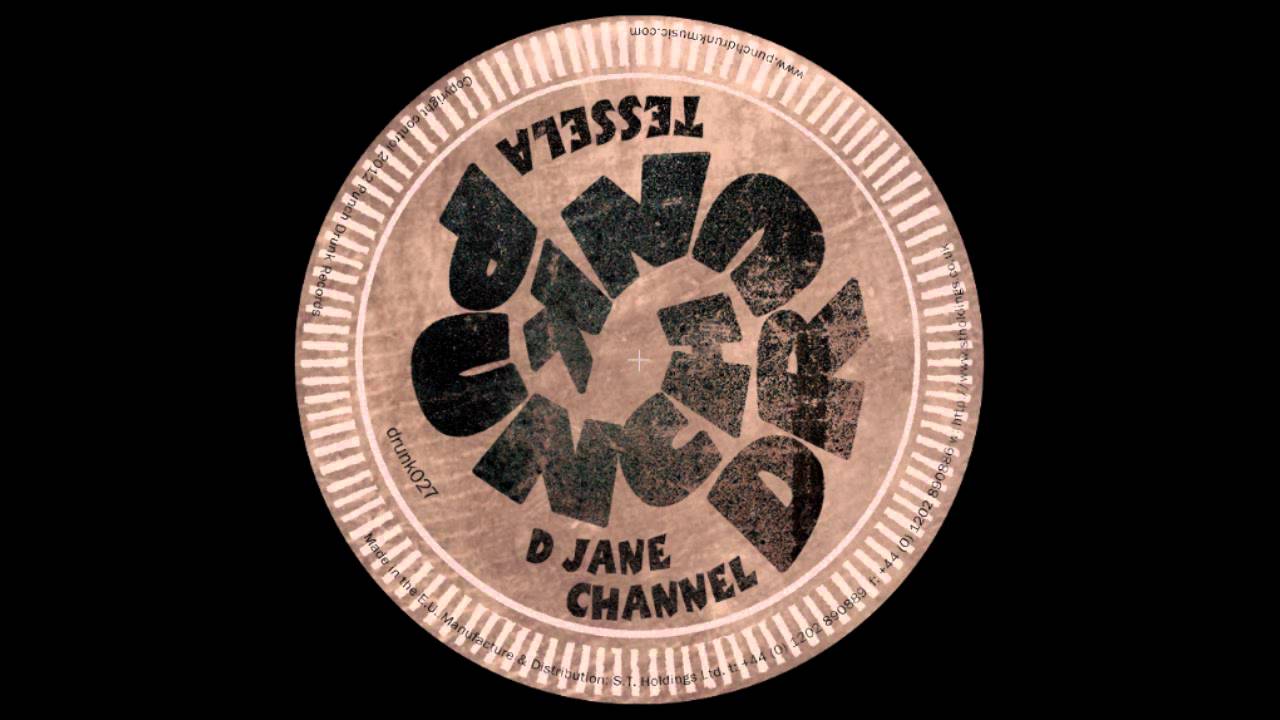 Watch Tessela - D Jane on YouTube Watch Tessela - D Jane on YouTube
