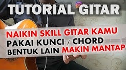 Tutorial Gitar - Bentuk Kunci Lain BIAR PRO - Durasi: 16.58. Tutorial Gitar - Bentuk Kunci Lain BIAR PRO - Durasi: 16.58.
