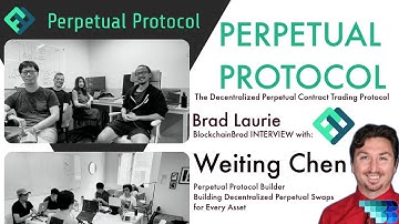 Perpetual Protocol | Weiting Chen | Decentralized Perpetual Swaps for Every Asset | BlockchainBrad
