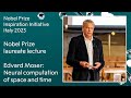 Edvard Moser, medicine laureate 2014: Neural computation of space and time
