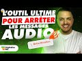 Loutil ultime pour arrter les messages audios