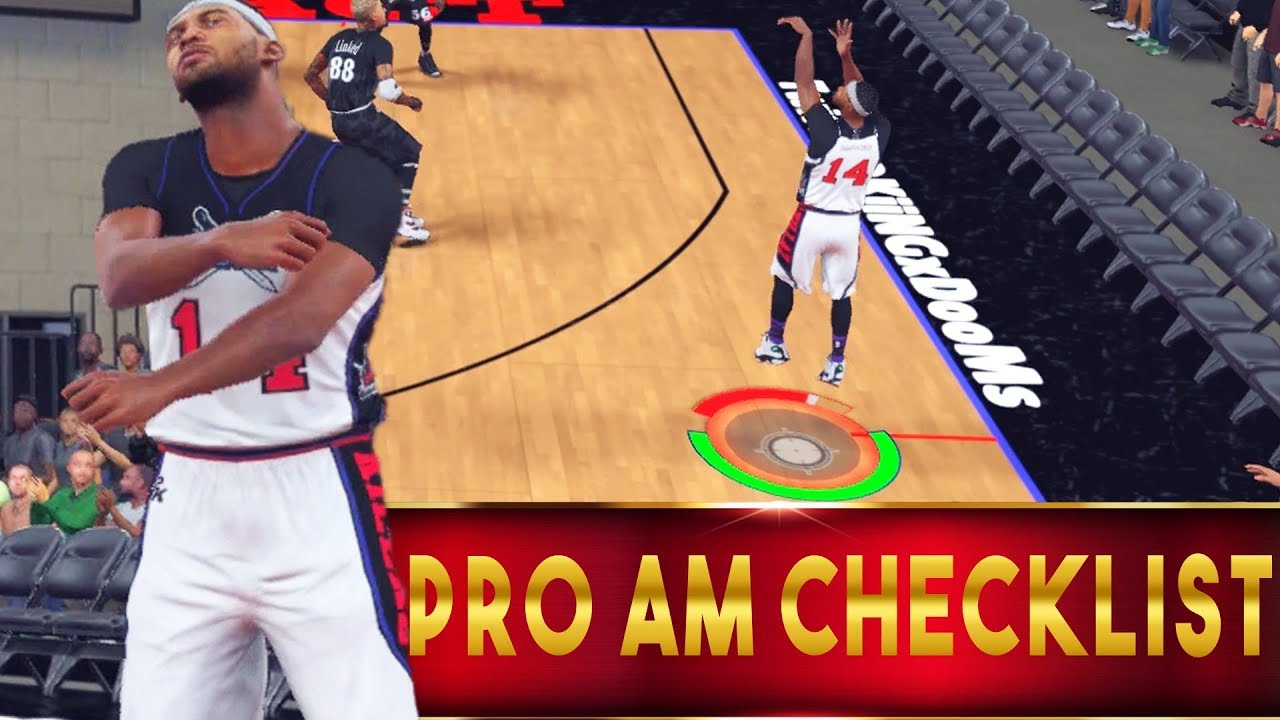 dat boi fifa NBA 2K18's Final Checklist: Pro-Am