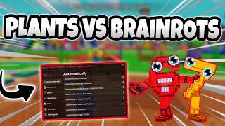BEST Plants VS Brainrots Script | Auto Farm, Auto Buy, Instant Kill, Auto Kill, Dupe