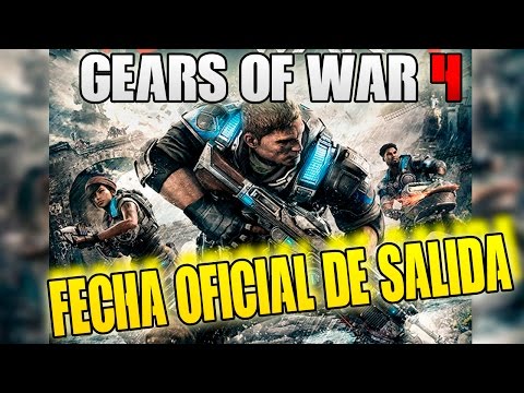 Vídeo: Gears Of War 4 Tiene Fecha De Lanzamiento Global