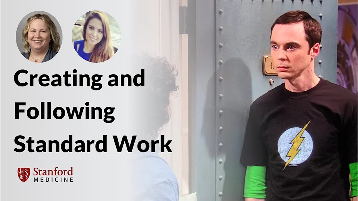 Creating and Following Standard Work