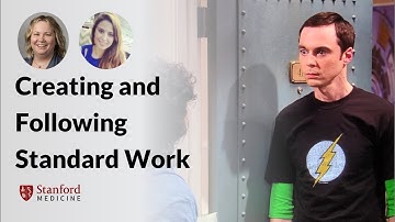 Creating and Following Standard Work