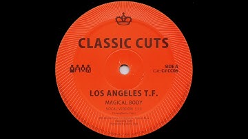 Los Angeles T.F. - Magical Body (Instrumental) (Clone Classic Cuts 06)