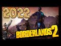 Borderlands 2 in 2022 : That&#39;s a lot of 2s