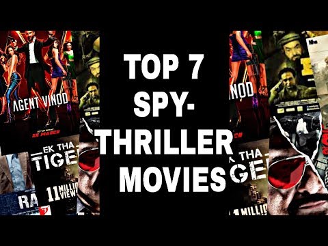 top-7-spy-thriller-movies-of-bollywood-|-must-watch-list