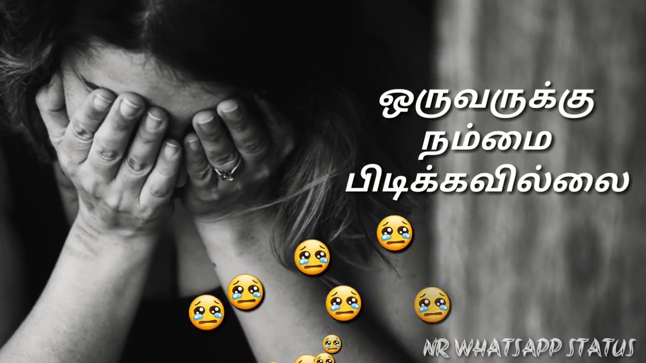 03 - Sad WhatsApp Status / love status/ Tamil kavithaigal 