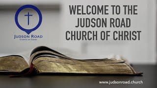 Judson Rd Sunday AM Service 5-19-2024
